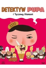 Detektyw Pupa i Tęczowy Diament
