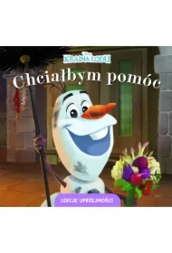 Chciałbym pomóc. Lekcje uprzejmości. Disney Kraina Lodu