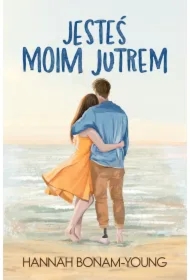 Jesteś moim jutrem