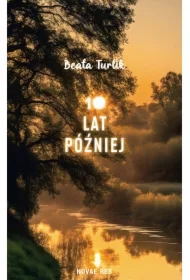 10 lat później