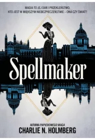 Spellmaker. Spellbreaker. Tom 2