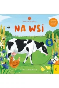 Młodzi przyrodnicy. Na wsi