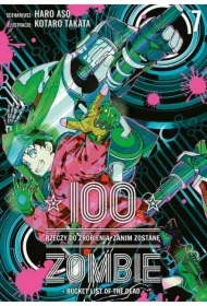 100 rzeczy do zrobienia, zanim zostanę zombie. Tom 7