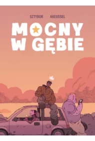 MOCNY W GĘBIE