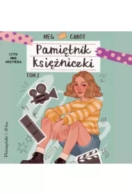 Księżniczka w blasku reflektorów. Pamiętnik książniczki. Tom 2