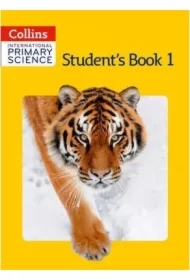 International Primary Science Student`s Book 1