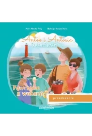 Antek i Antosia. Tydzień przed… Powrotem z wakacji