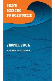 Silne dziecko po rozwodzie