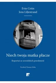 Niech twoja matka płacze