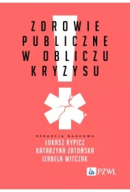 Zdrowie publiczne w obliczu kryzysu