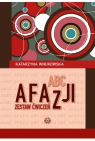 ABC afazji. Zestaw ćwiczeń