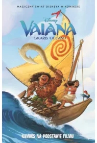 Magiczny świat Disneya w komiksie. Vaiana