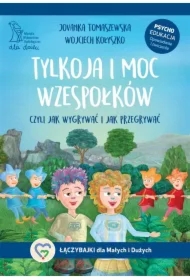Tylkoja i moc wzespołków