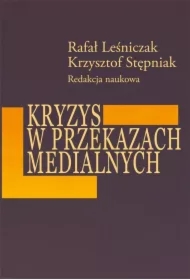 Kryzys w przekazach medialnych
