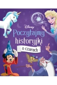 Poczytajmy historyjki o czarach. Disney