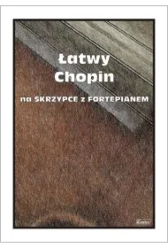 Łatwy Chopin na skrzypce z fortepianem
