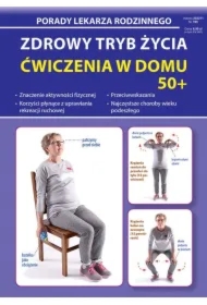 Zdrowy tryb życia. Ćwiczenia w domu 50+