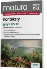 Matura 2026. Język polski. Konteksty. Zakres podstawowy i rozszerzony