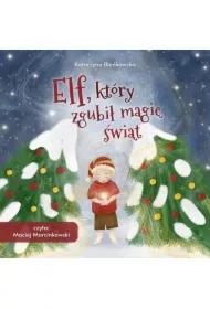 Elf, który zgubił magię świąt
