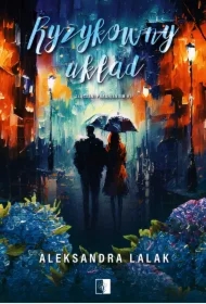 Ryzykowny układ. Złączeni pragnieniem. Tom 1