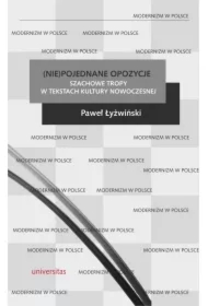 (Nie)pojednane opozycje