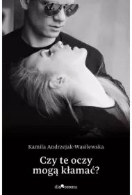 Czy te oczy mogą kłamać? Oni. Tom 1