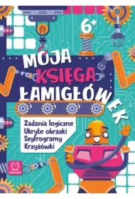 Moja księga łamigłówek. Zadania logiczne