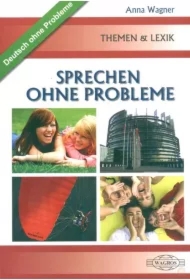 Deutsch. Sprechen ohne Probleme