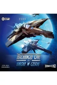 Anioły w czerni. Archangel One. Tom 1