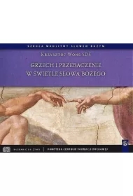 Grzech i przebaczenie w świetle Słowa Bożego