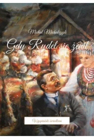 Gdy Rydel się żenił