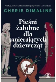 Pieśni żałobne dla umierających dziewcząt