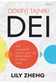 Odkryj tajniki DEI. Twój przewodnik po tym, czym jest różnorodność w miejscu pracy