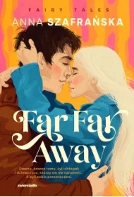 Far Far Away. Fairy Tales. Tom 3