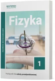 Fizyka 1. Podręcznik. Zakres rozszerzony. Szkoły ponadpodstawowe