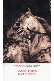 Hard Times. Vintage Classics Library
