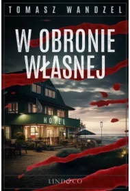 W obronie własnej. Tom 10. Komisarz Oczko