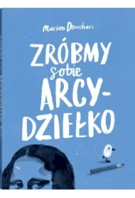 Zróbmy sobie arcydziełko w.3