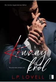 Krwawy król. Pocałunek śmierci. Tom 1