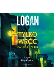 Tylko wróć przed północą