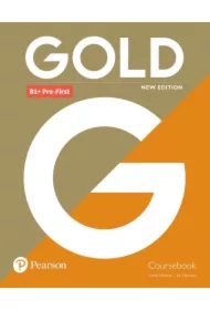 Gold B1+ Pre-First. New Edition. Coursebook + Podręcznik w wersji cyfrowej