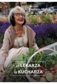 Od lekarza do kucharza