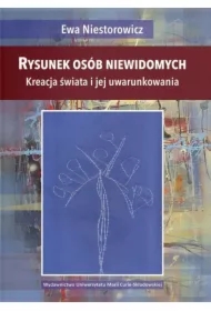 Rysunek osób niewidomych.Kreacja świata i jej...