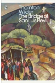 The Bridge of San Luis Rey wer. angielska