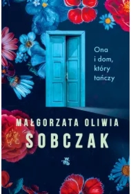 Ona i dom, który tańczy