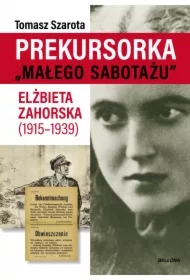 Prekursorka "małego sabotażu"