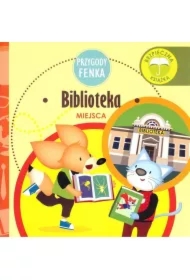 Przygody Fenka. Miejsca. Biblioteka