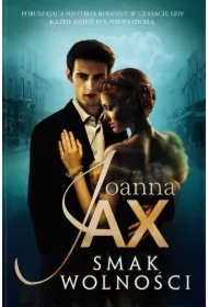 Smak wolności. Drugi brzeg. Tom 2 (pocket)