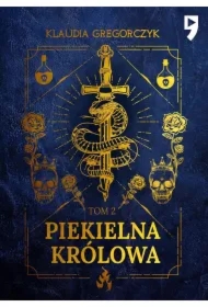 Piekielna królowa. Tom 2