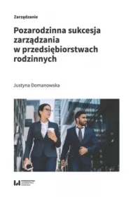 Pozarodzinna sukcesja zarządzania w przedsiębiorst